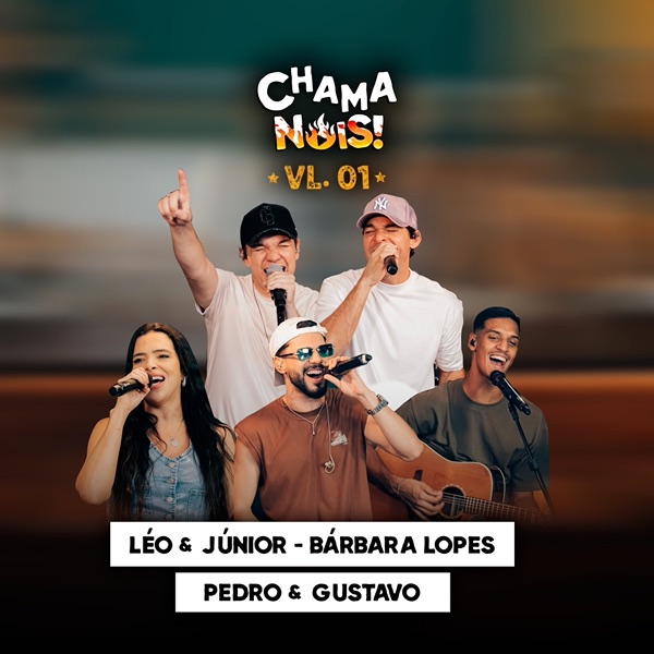 Chama Nóis, Vol. 01